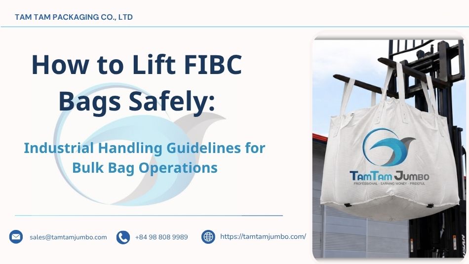 How to lift FIBC bags safely