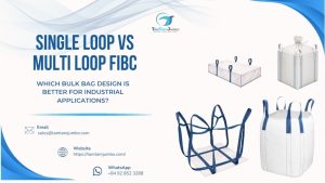 Single loop vs Multi loop FIBC