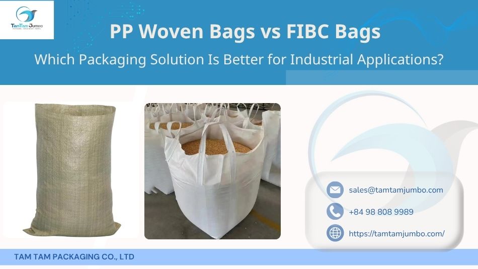 PP Woven bags vs FIBC bags