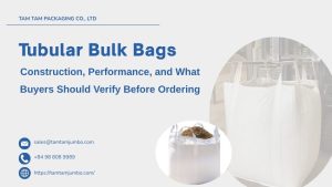 Tubular Bulk Bags at Tam Tam Packaging