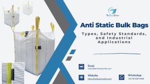 Anti Static Bulk Bag at Tam Tam Packaging