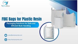 FIBC Bags for Plastic Resin at Tam Tam Packaging