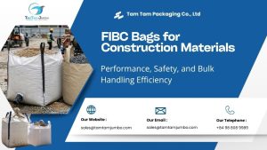 FIBC Bags for Construction material at Tam Tam Packaging